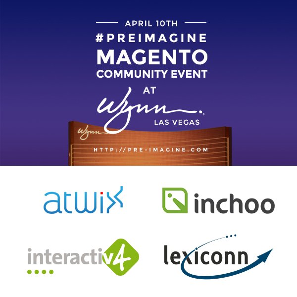 magentogirl: #PreImagine is just around the corner! See you soon & thank you to sponsors @atwixcom @inchoo @interactiv4 @lexicon https://t.co/lPLoSG0Bjt