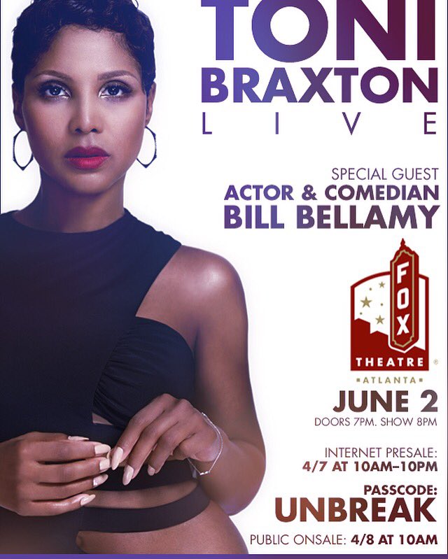 RT @BraxtonFValues: Pre-sale tickets are available tomorrow, for @tonibraxton, get your tix https://t.co/FasLaeQpYB use passcode UNBREAK ht…