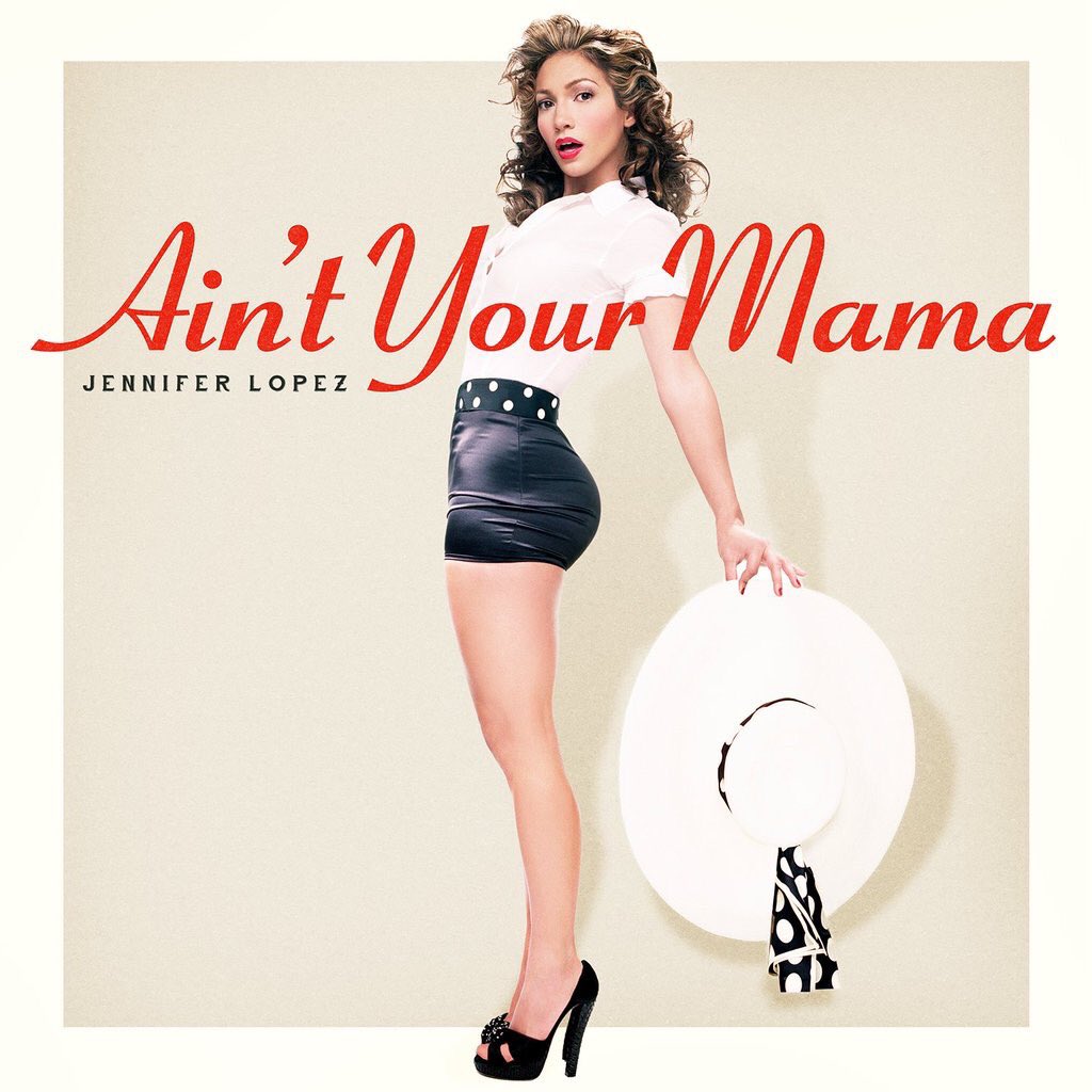 RT @osnapitzbiancaa: Everyone buy #AintYourMama by @JLo on @iTunes NOW! https://t.co/FJ19cNsIgX