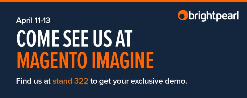BrightpearlHQ: #MagentoImagine is almost here! Come say hello at booth 322 or email partners@brightpearl.com to arrange a meeting! https://t.co/SkiHw4vkHt