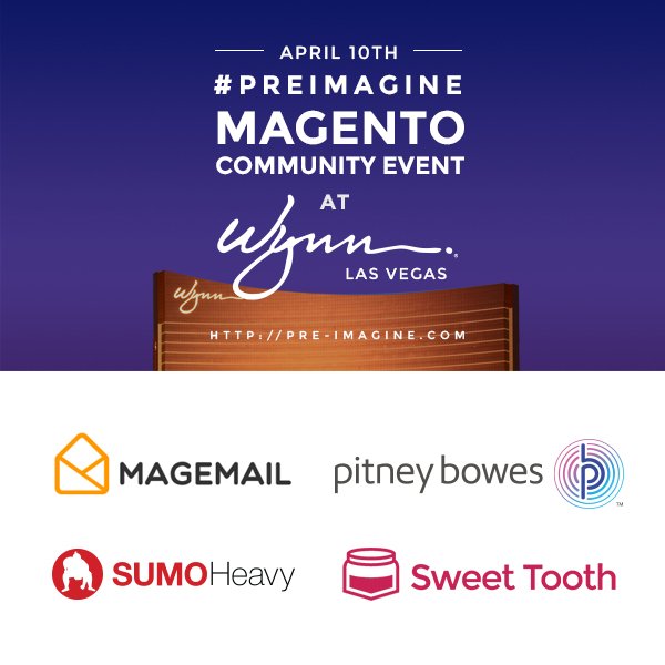 magentogirl: Still have some sponsors to thank for #PreImagine happening later  @magemail @pitneybowes @sumoheavy @sweettooth https://t.co/kJKvB9khxc