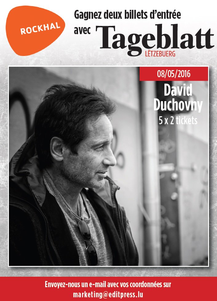 RT @tageblatt_lu: #AkteX-Star David Duchovny steht am 8. Mai in #Luxemburg auf der Bühne! Wir verlosen 5 x 2 Tickets! #Rockhal https://t.co…