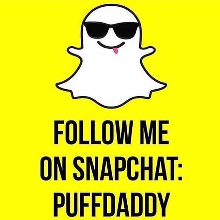 Add me on snapchat: PUFFDADDY for daily motivation, inspiration and uncut flyness!! Let's GO!! https://t.co/luD3rsXjuy