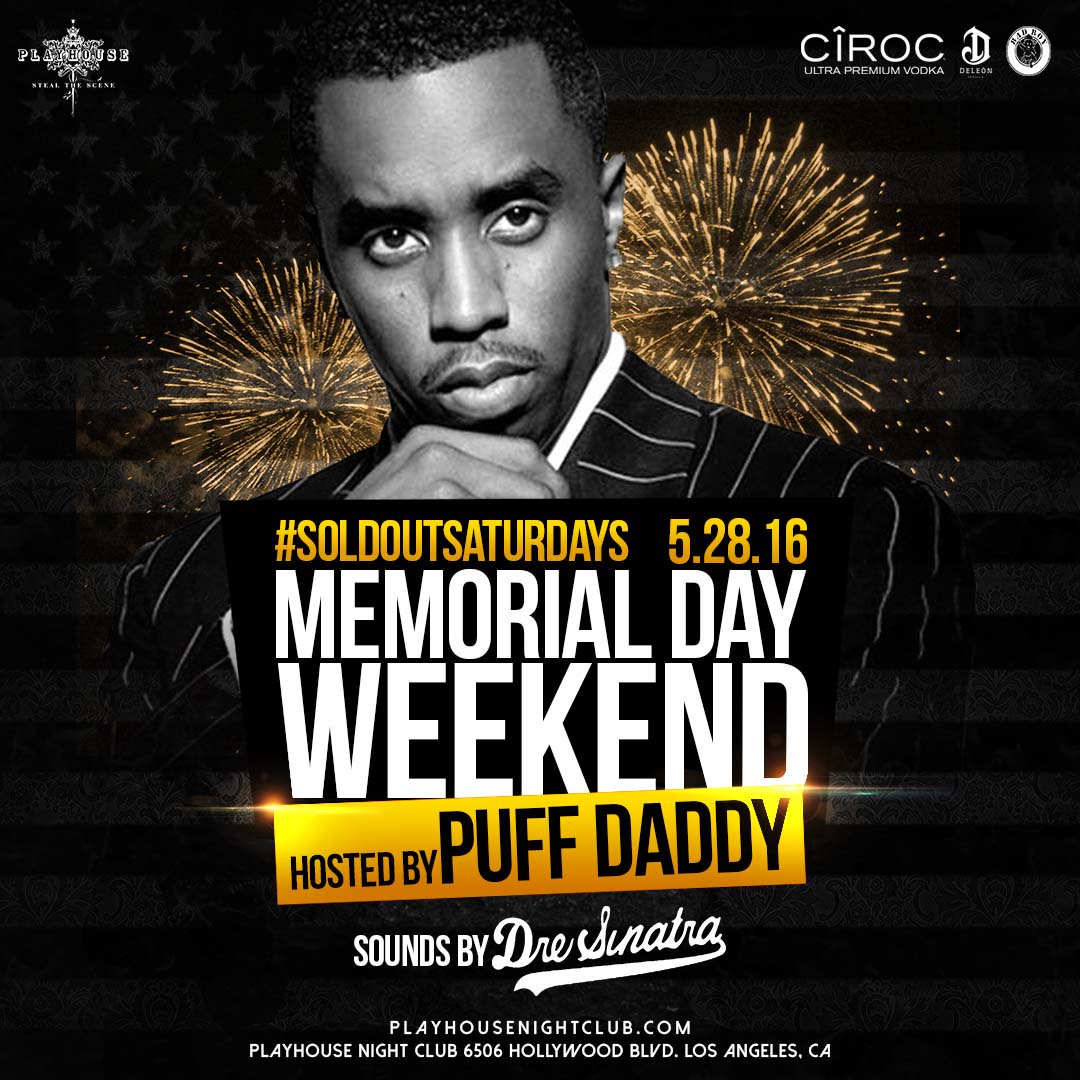 RT @playhousehw: LA! Tonight we welcome back @iamdiddy with music @DRESINATRA for #SoldOutSaturdays! #PlayhouseHW https://t.co/d42oBZsya0