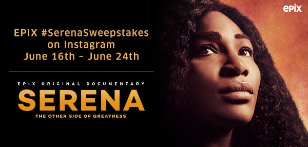 RT @EpixHD: Got skills? Enter for a chance to win a signed @SerenaWilliams poster! Details here: https://t.co/QuyCBrZ6MB ???? https://t.co/Vi6…