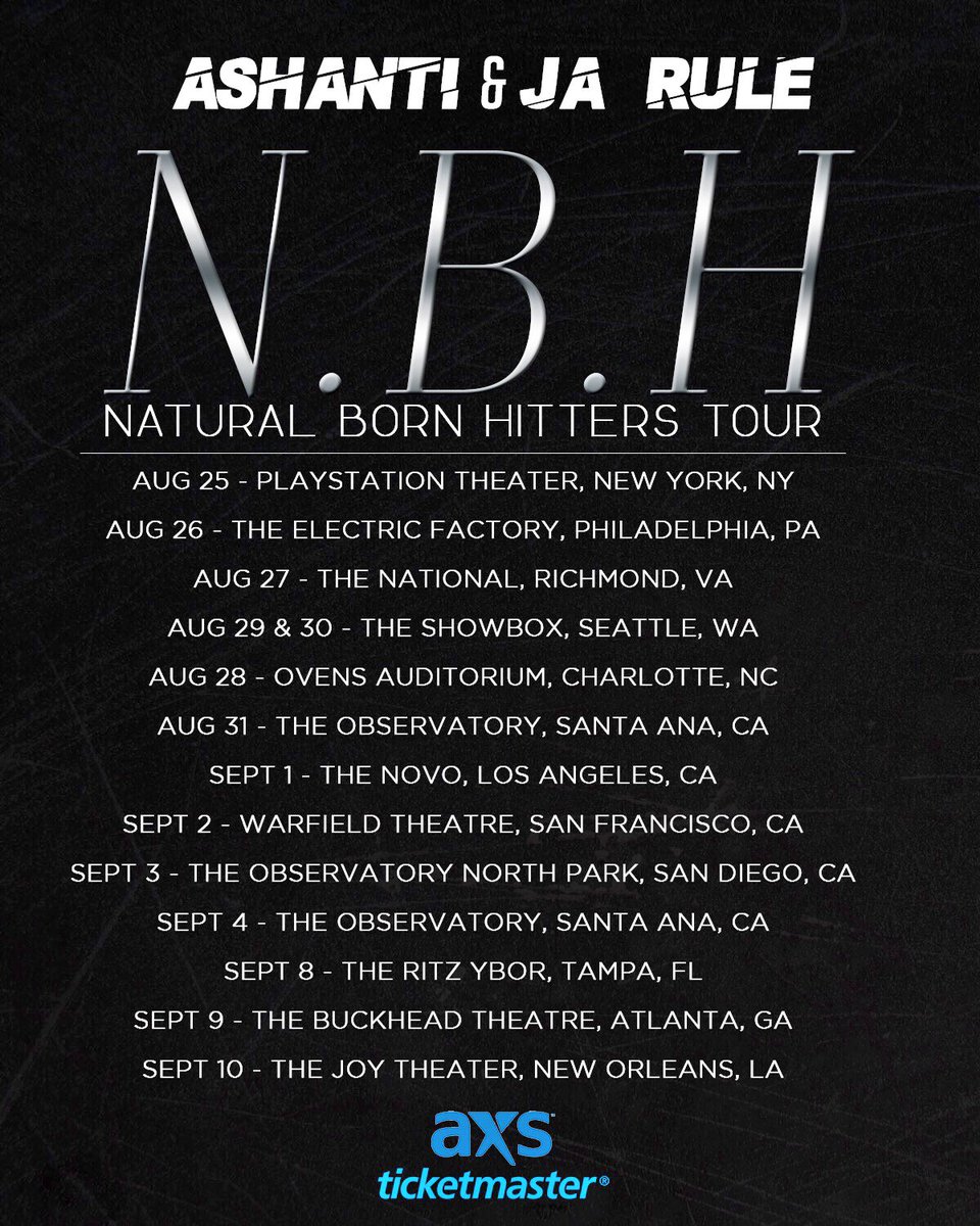 RT @A__Confidential: @Ashanti & @Ruleyork NBH Tour Date/Venue List! Purchase Tickets at Axs & Ticketmaster #NBH #NaturalBornHitters https:/…