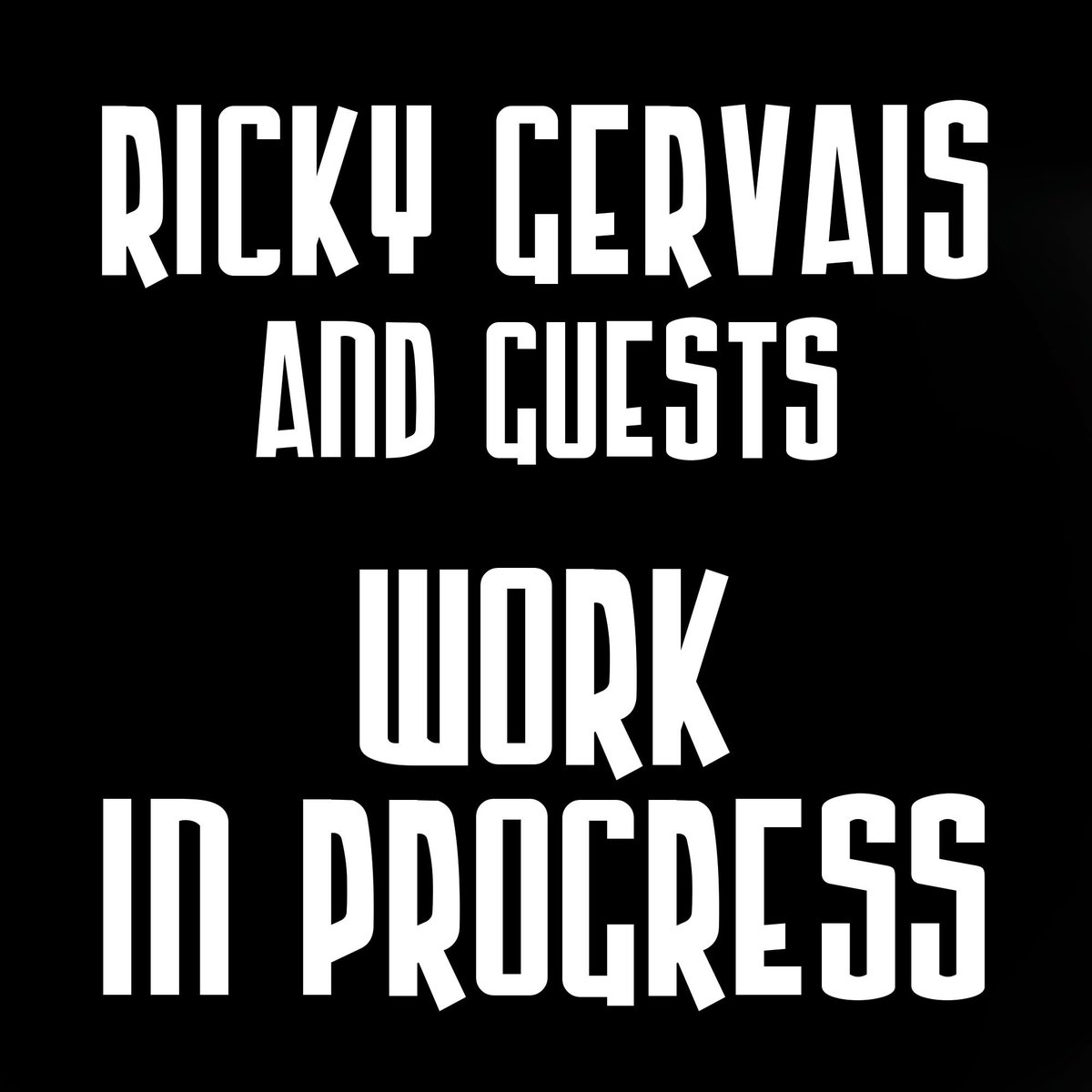 RT @LiveNationUK: NEW: @rickygervais confirms THREE more 'Work In Progress' shows at @lsqtheatre https://t.co/amRE8XqbZF https://t.co/RG4Ns…