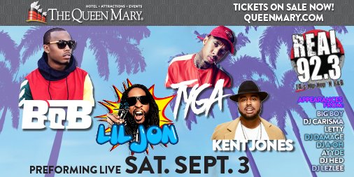 RT @TheQueenMary: Don't miss out on performances by @bobatl, @LilJon, @Tyga and @KentJonesWTB on 9/3/16! https://t.co/bMd8i7y9bN https://t.…