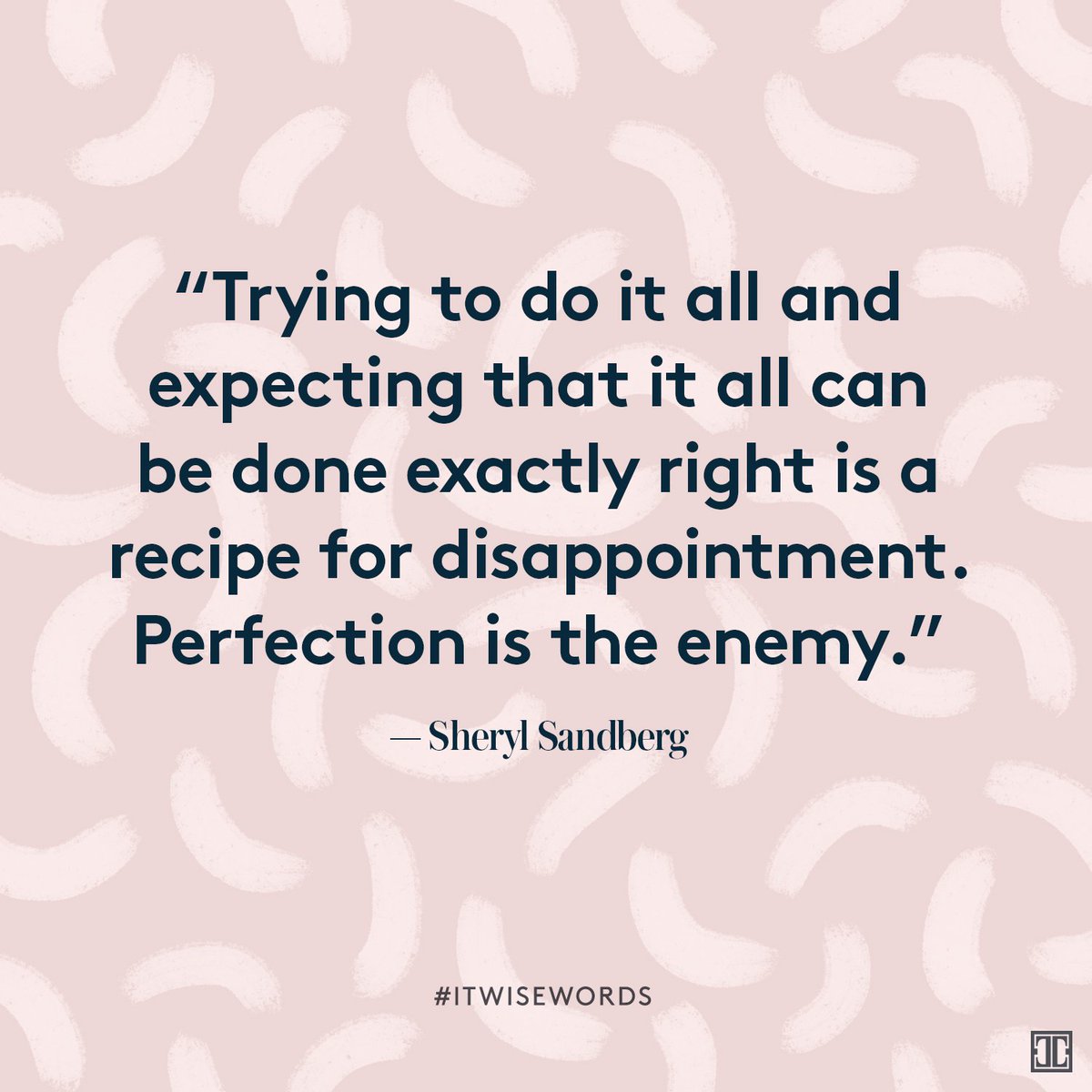 See more #ITwisewords: https://t.co/nKXNZNLNPi #quote #inspiration @sherylsandberg https://t.co/5ANr1elzpQ