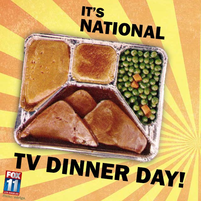 Hungry? it's national tv dinner day!