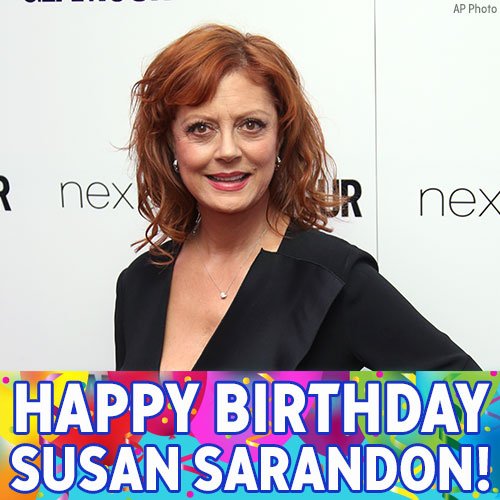 Susan Sarandon’s Birthday Celebration | HappyBday.to