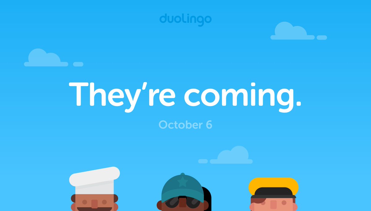 RT @duolingo: The most advanced way to learn a language. Launching October 6th. https://t.co/zVbWnLJujq