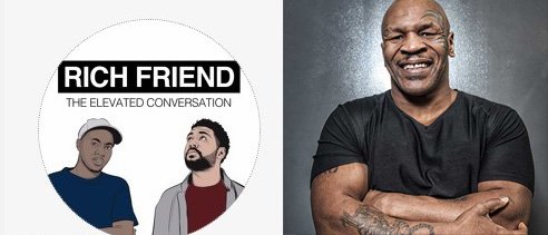 Listen to Mike Tyson on this week’s #RichFriend, new podcast from @trmmll and @mark_a_green https://t.co/InCRsSYROz https://t.co/JK9FOTWHAP