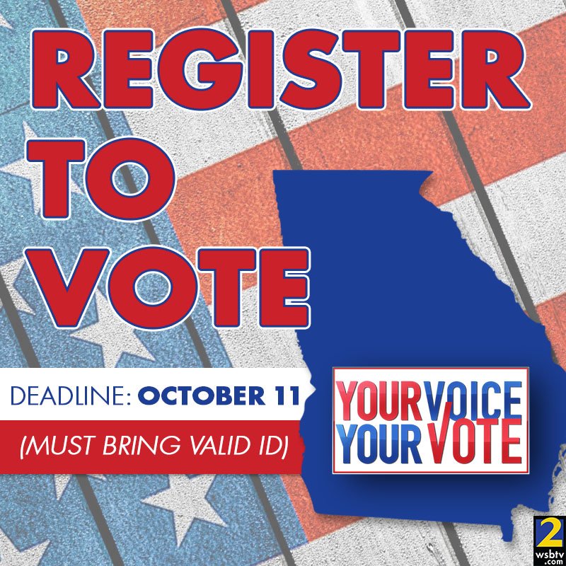 The deadline to register to vote is tomorrow! here’s what you need to