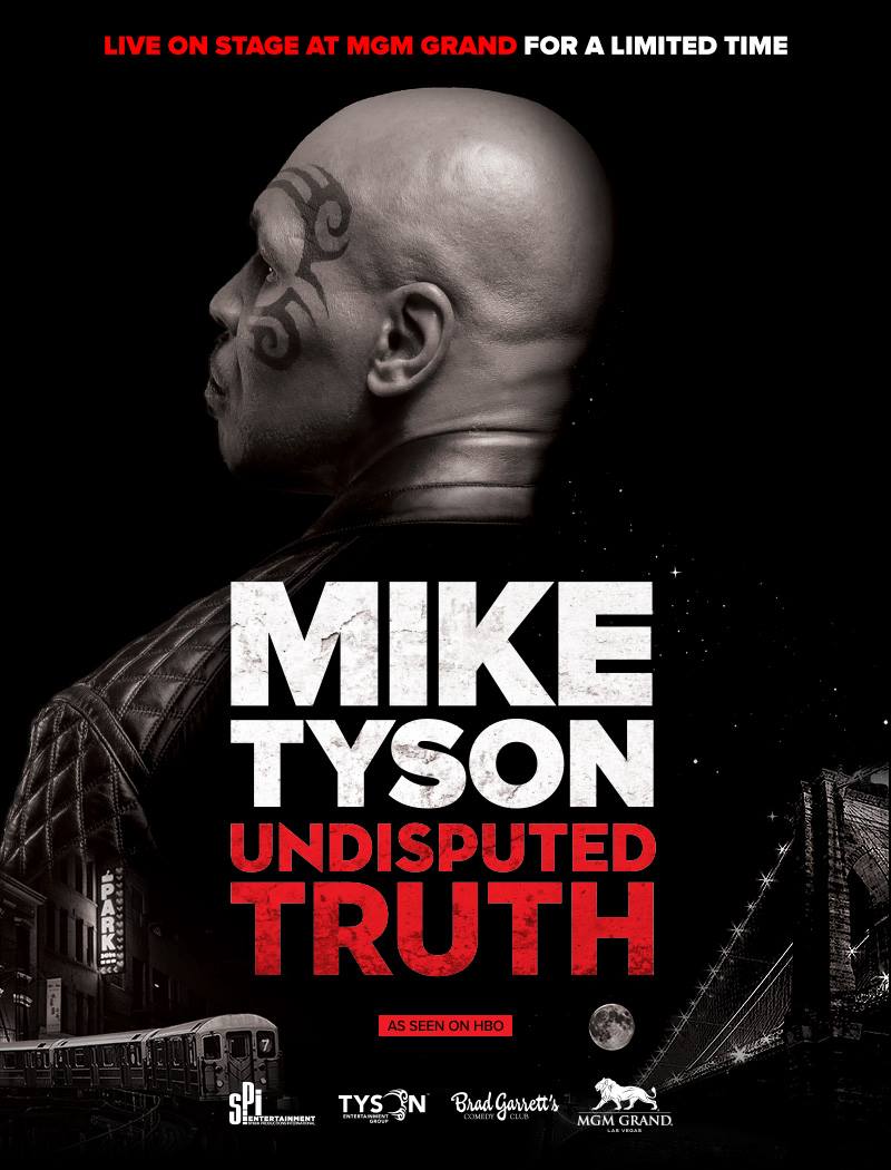 Have you seen #MikeTyson #UndisputedTruth @MGMGrand yet? It's only in #Vegas for a limited time. Call 866.740.7711 https://t.co/BxiKd2pQBq