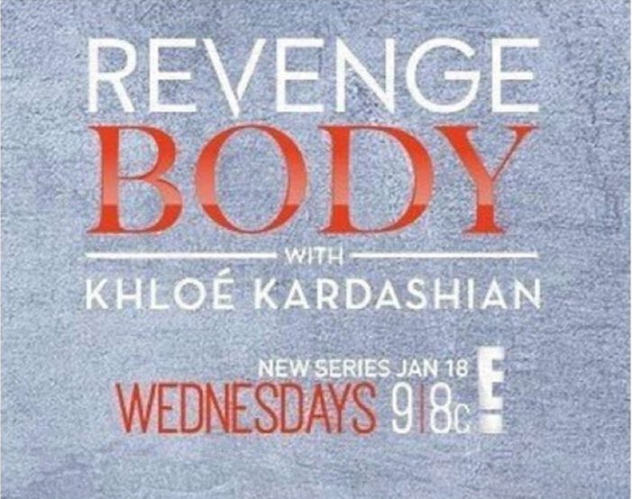 RT @KhloeKStan: Revenge Body with Khloé Kardashian airs Wednesday January 18th, 2017 at 9/8c #ProudKhlover ???? https://t.co/8dSF44Zbdy