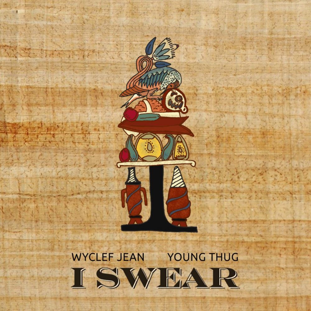 RT @BlameEbro: New Music: @wyclef  and @youngthug  Drop New Song, 