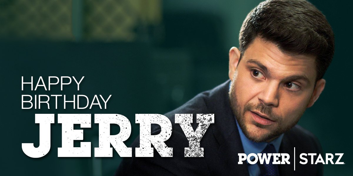 RT @Power_STARZ: Power family, let's wish @JerryFerrara a very Happy Birthday. https://t.co/vy6R7woi7g