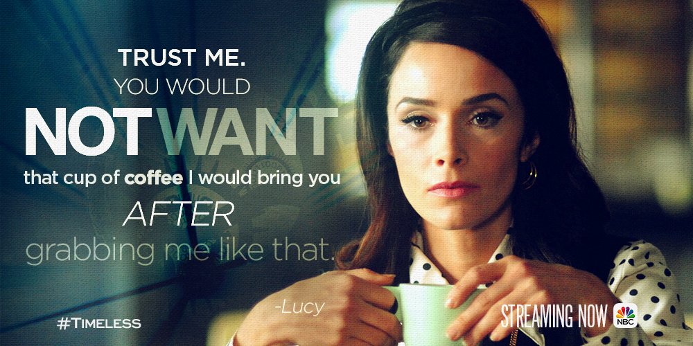 RT @NBCTimeless: Lucy is fierce. #Timeless https://t.co/VdlzTeXZiy