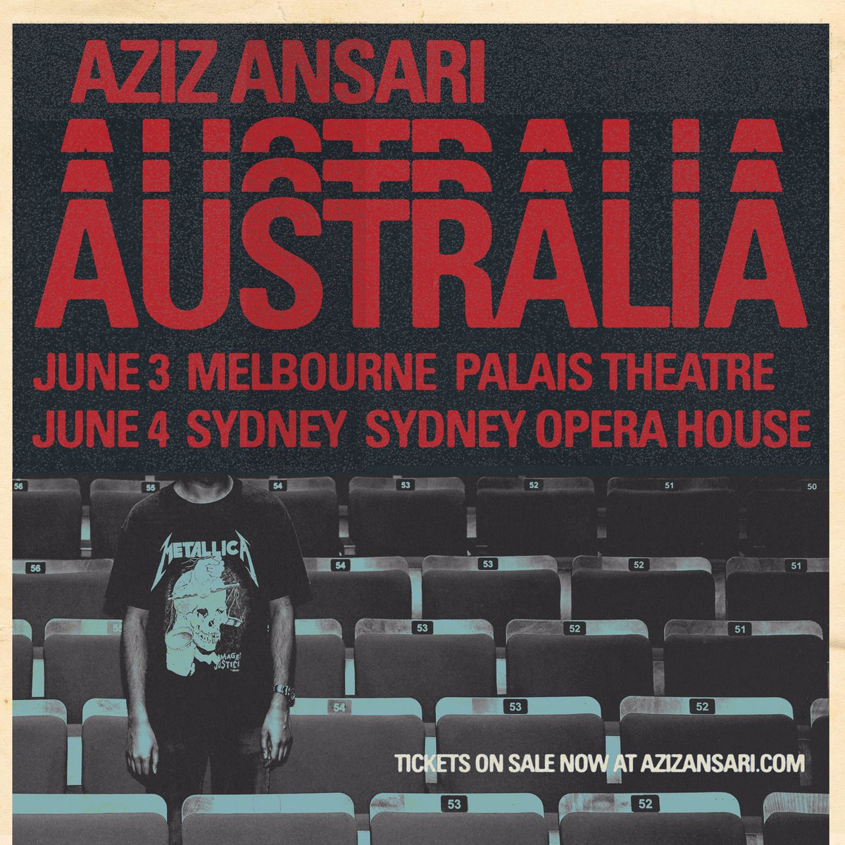 AUSTRALIA: Doing shows at the Sydney Opera House and Melbourne at the Palais. Get tickets at  