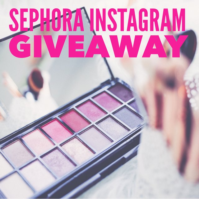 Sephora Instagram Giveaway Sephora Instagram Giveaway