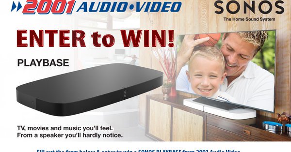 Enter to Win a Sonos Playbase from 2001 Audio Video Enter to Win a Sonos Playbase from 2001 Audio Video