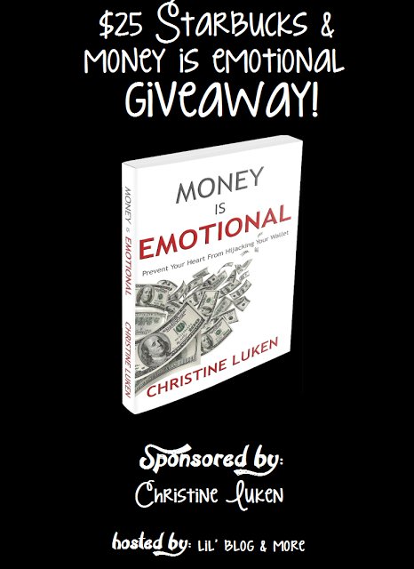 Money is Emotional Book and $25 Starbucks Gift Card Giveaway Event Money is Emotional Book and $25 Starbucks Gift Card Giveaway Event