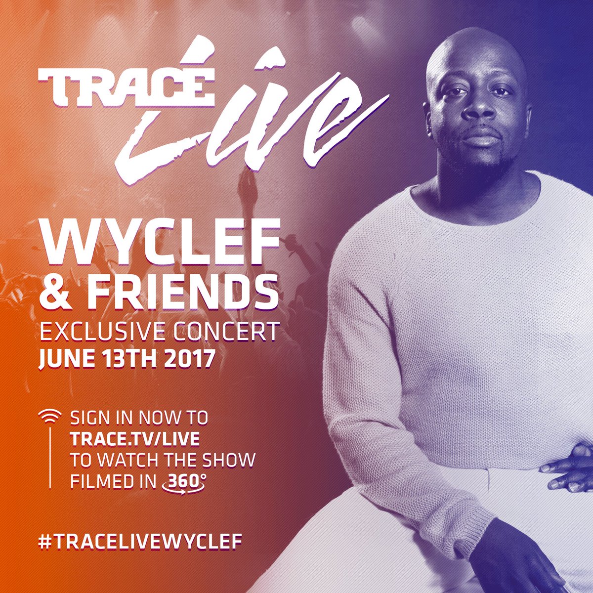 TRACE LIVE IN 1 HOUR!!!!! https://t.co/LCWtZ6Ux4k #TRACELiveWyclef https://t.co/Bfig6FQ13F