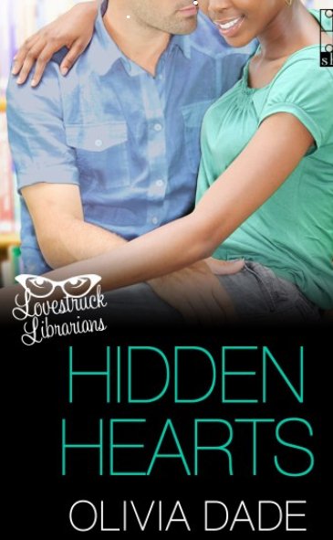 Book Tour and Giveaway for HIDDEN HEARTS by Olivia Dade Book Tour and Giveaway for HIDDEN HEARTS by Olivia Dade