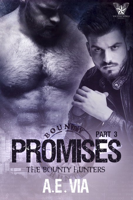 PROMISES Part 3 PROMISES Part 3