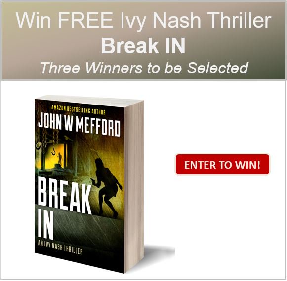 E-Book-Break IN 3 winners-WW-John Mefford Ends 8/5 E-Book-Break IN 3 winners-WW-John Mefford Ends 8/5