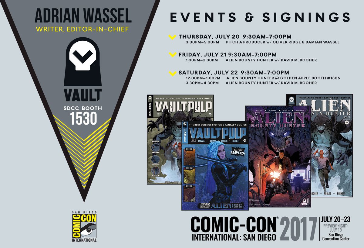 Don't forget to check out ABH and our friends at @thevaultcomics booth at #SDCC ! #AlienBountyHunter https://t.co/tCBzIVXLWT