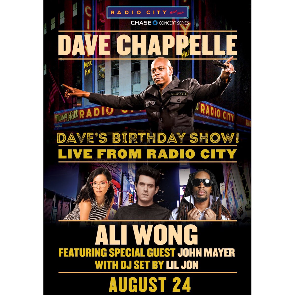 COME CELEBRATE @DaveChappelle BIRTHDAY WITH US AT @ RADIO CITY AUG 24 ????????????????TICKETS https://t.co/PBg8GDgjZ7 https://t.co/CjbCy0pbkU