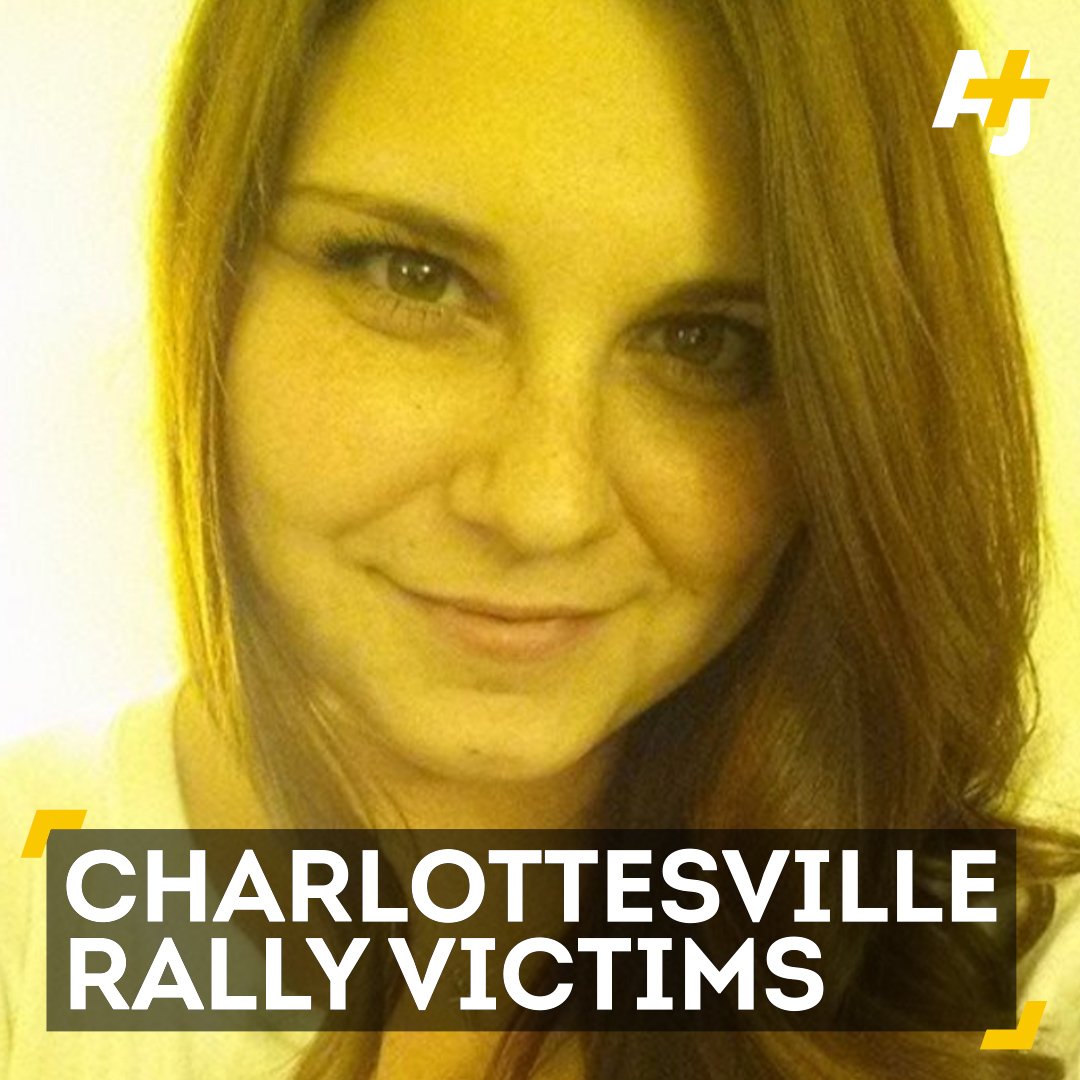 RT @ajplus: #HeatherHeyer was protesting against hate when she was killed. https://t.co/wjvNcdtgUe