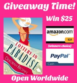 $25 Amazon/PP-1-WW-Lottery in Paradise-Deborah Brown-Ends 9/24 $25 Amazon/PP-1-WW-Lottery in Paradise-Deborah Brown-Ends 9/24