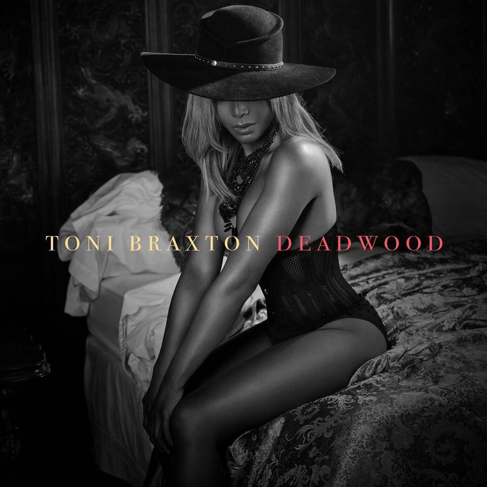 RT @DefJamRecords: .@ToniBraxton's new single #Deadwood out now: https://t.co/czlk0jgTxp https://t.co/YhfwpUG8rz