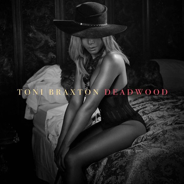 RT @ErykahYah: Stream @ToniBraxton’s New Single “Deadwood” https://t.co/TrqGLReqRU https://t.co/MI74k7hJO9