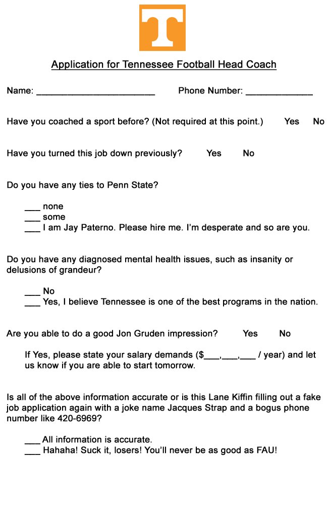 want to be tennessees head football coach here is their job how to fill out a good application