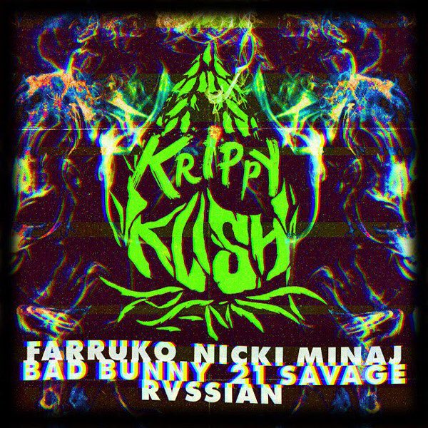 #KrippyKushRemix