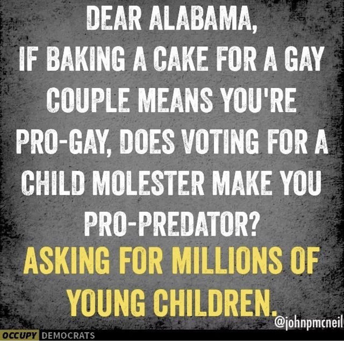 RT @OGCherLovely: @cher Something to think about Alabama before you vote! https://t.co/tjI8cLChEs