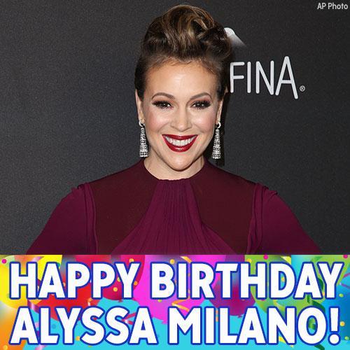 Alyssa Milano’s Birthday Celebration | HappyBday.to