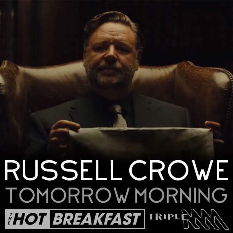 RT @mmmhotbreakfast: TOMORROW | @russellcrowe joins Ed, Darce & @Wil_Anderson! #Dundee, Indoor Garden Party + more. https://t.co/CgkBfnZefs