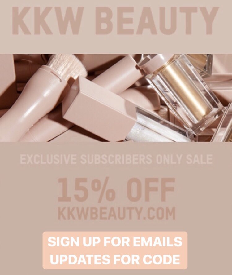 Special 15% off promo for my @KKWBEAUTY email subscribers! This weekend only - sign up at https://t.co/PoBZ3byUQI https://t.co/UJHtZktSGu