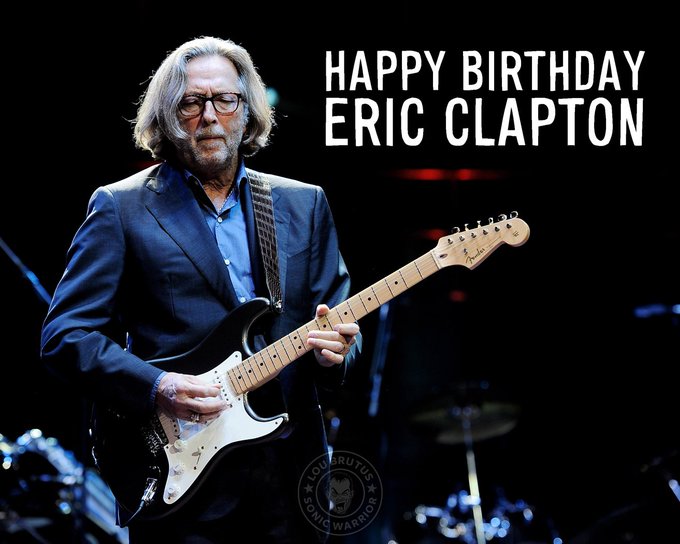 Eric Clapton’s Birthday Celebration | HappyBday.to