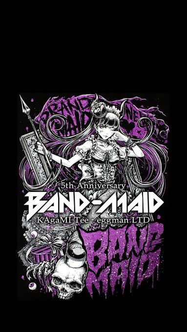 iPhone用の壁紙っぽ!!「BAND-MAID 5th Anniversary KAgaMI Tee-eggman L iPhone用の壁紙っぽ!!「BAND-MAID 5th Anniversary KAgaMI Tee-eggman L