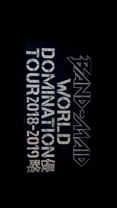 Android用の壁紙っぽ!!「WORLD DOMINATION TOUR2018-2019侵略」#bandmaid # Android用の壁紙っぽ!!「WORLD DOMINATION TOUR2018-2019侵略」#bandmaid #