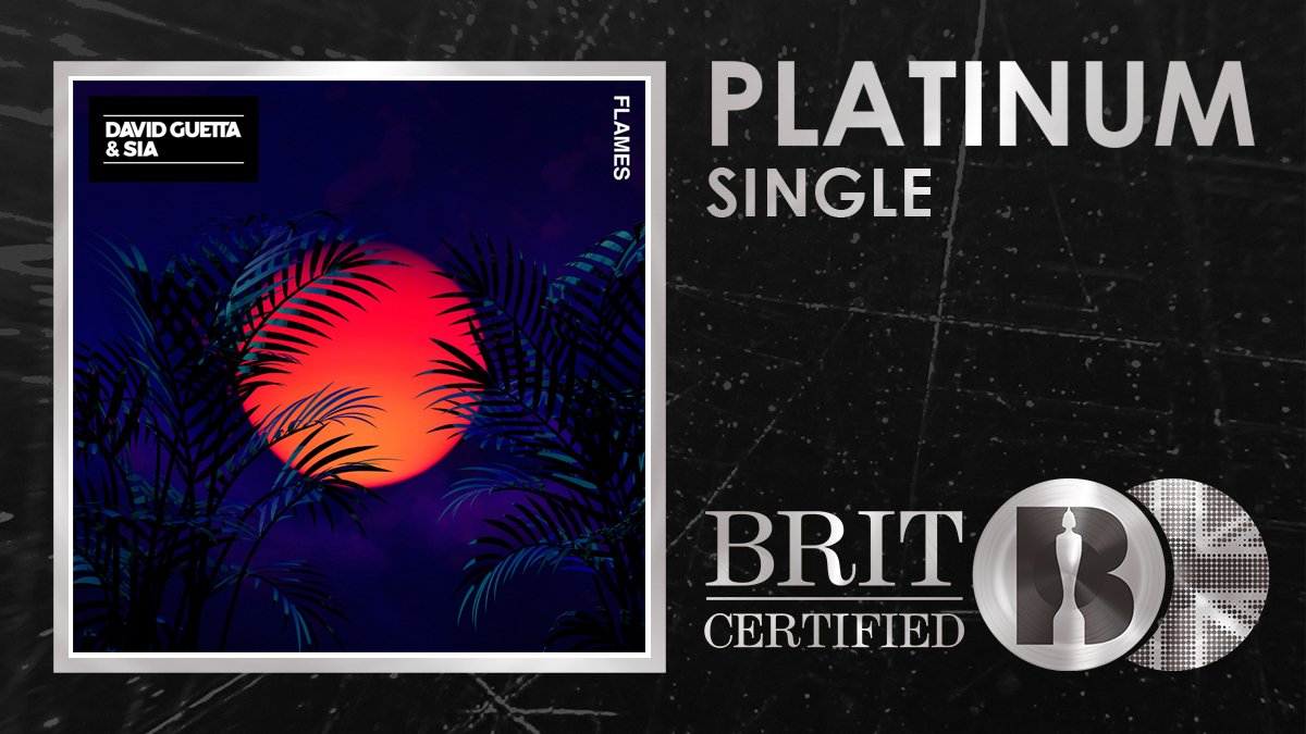 RT @BRITs: It's Platinum for @Sia and @davidguetta as their ???????????? track 'Flames' is #BRITcertified! ???????????? https://t.co/ymP0tH99e3