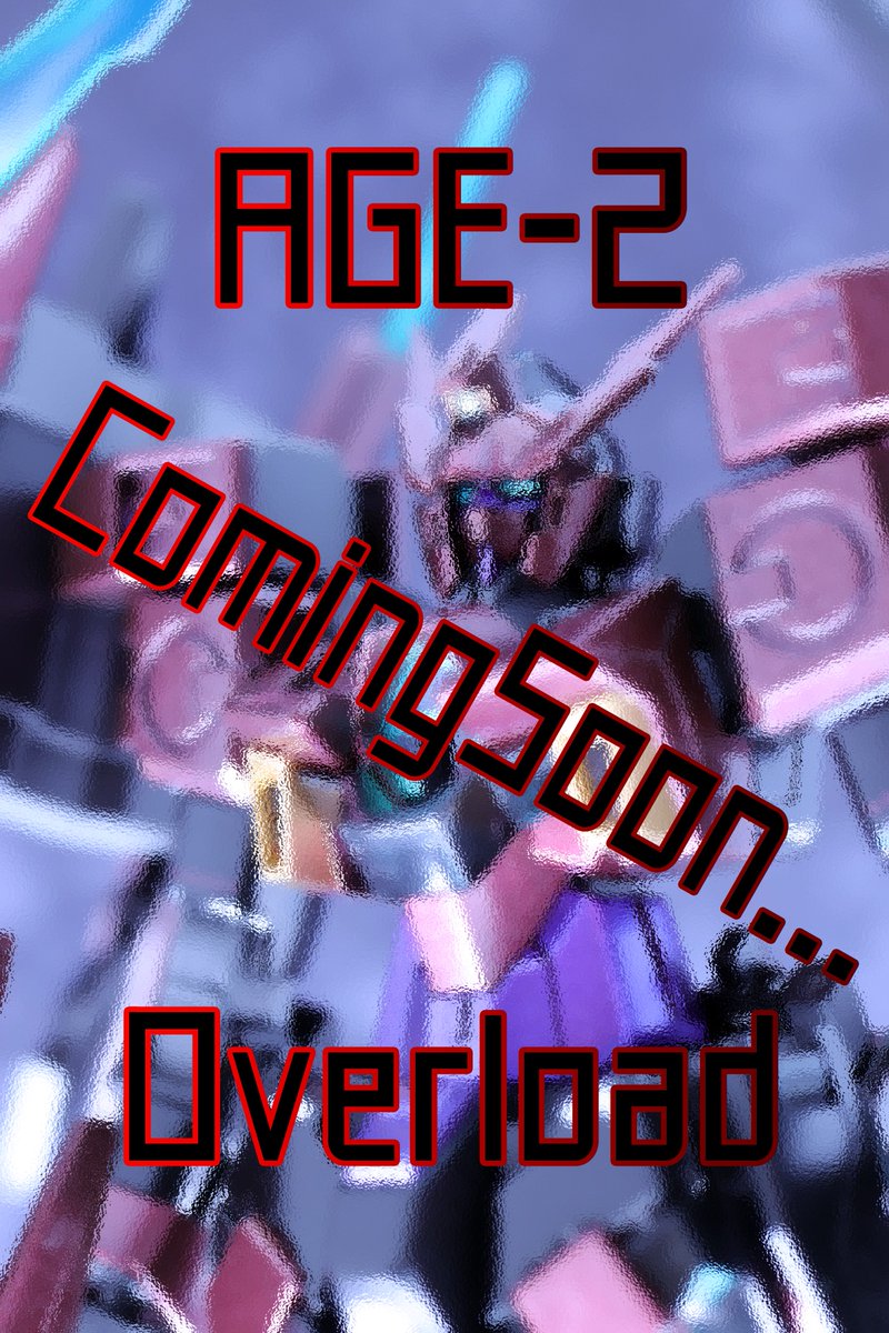 AGE-2オーバーロード、撮影中です!#ガンプラ AGE-2オーバーロード、撮影中です!#ガンプラ