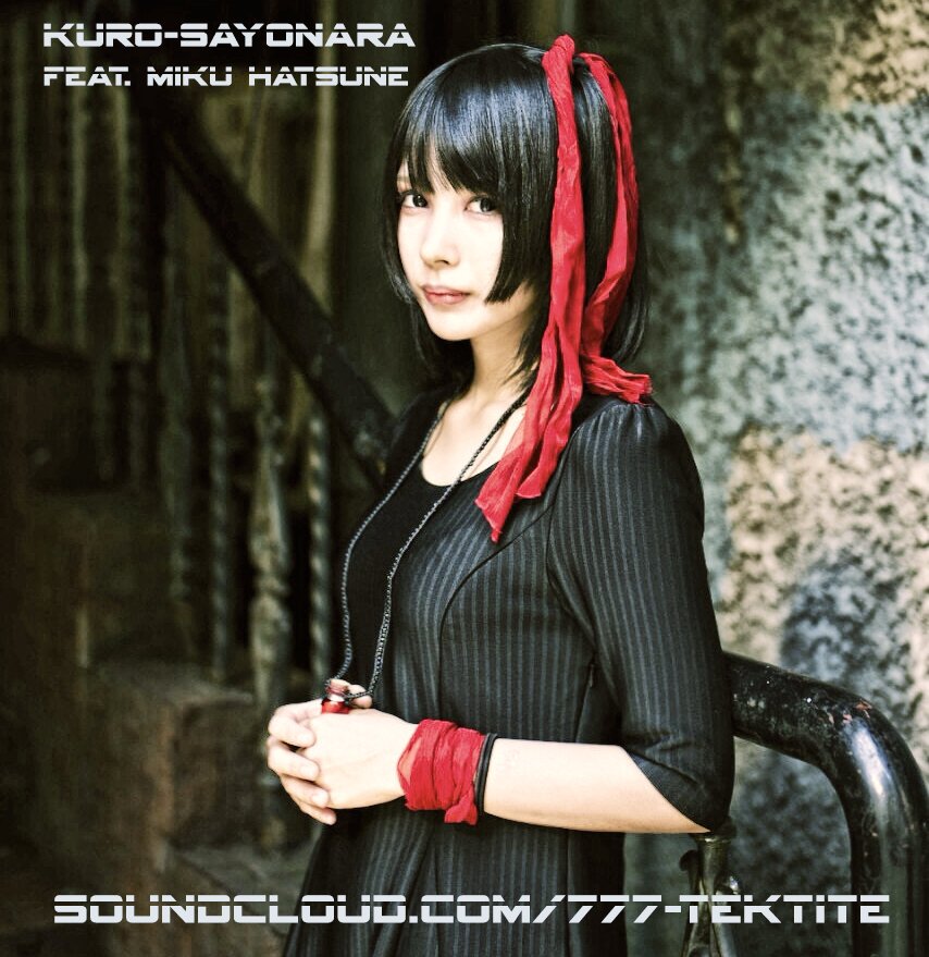Kuro-さよなら feat. Miku Hatsune#newtrack #SoundCloud #trance #M Kuro-さよなら feat. Miku Hatsune#newtrack #SoundCloud #trance #M