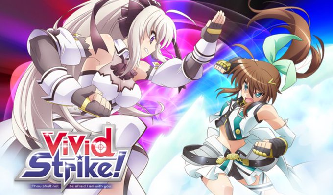 Vivid Strike見終わった(・∀・)スポ根脳筋系アニメで結構面白かったw Vivid Strike見終わった(・∀・)スポ根脳筋系アニメで結構面白かったw